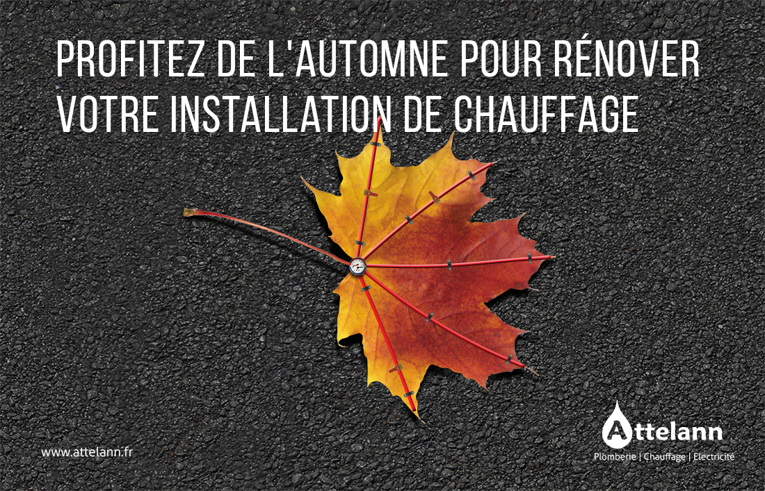 Profitez de l'automne pour rénover votre installation de chauffage